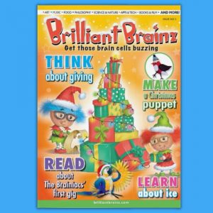 Think About Giving Children's Magazine Brilliant Brainz